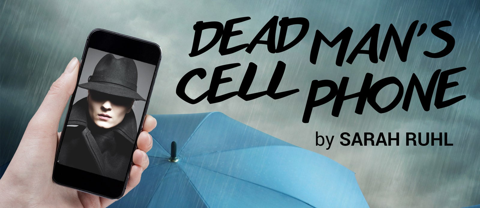 DEAD MAN S CELL PHONE Asolo Repertory Theatre